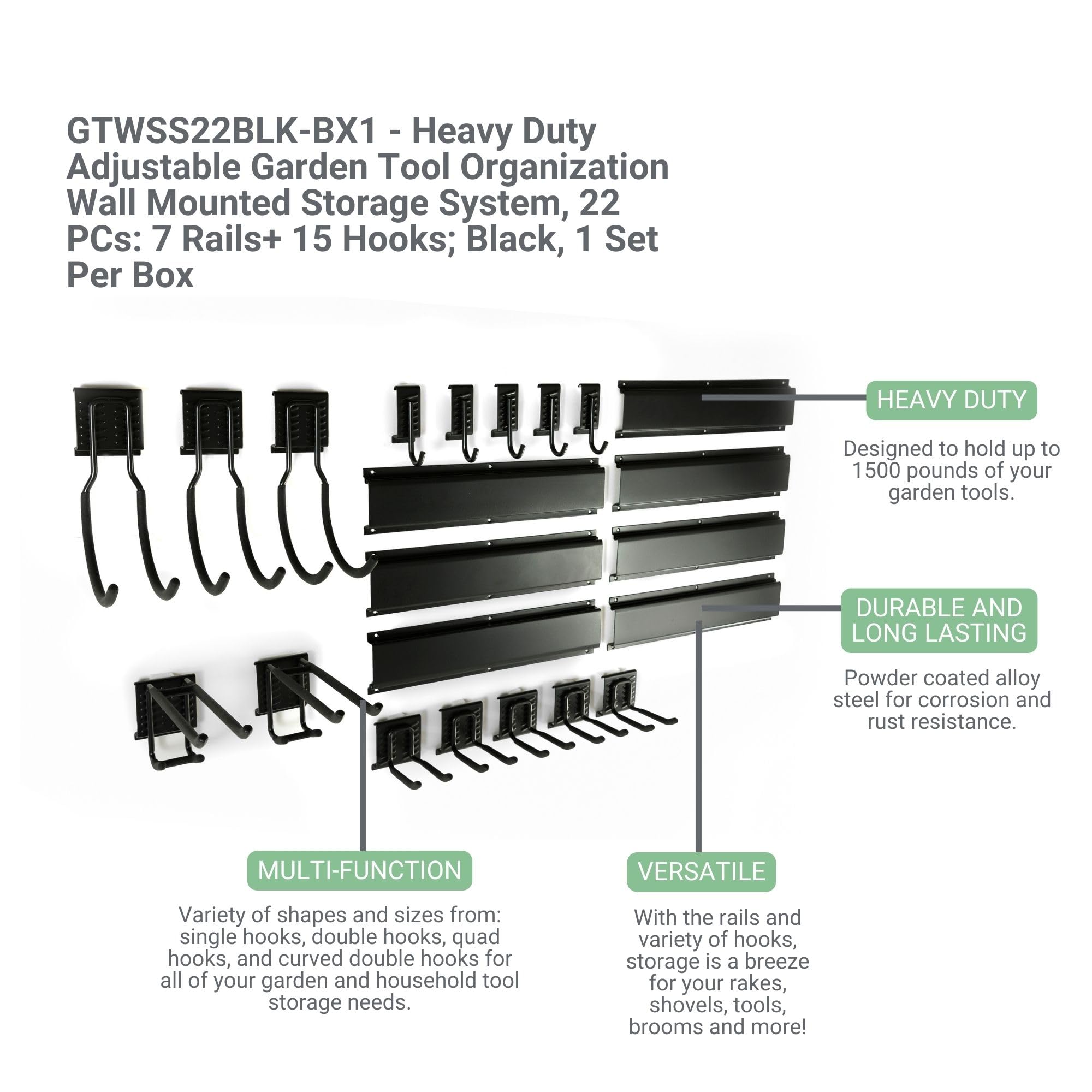 Garden Tool Organization Wall Mounted Storage System, Adjustable, Black Heavy Duty for for Sheds, Garages, and Utility Rooms, 22 PCs: 7 Rails+ 15 Hooks; 1 Set per Box (GTWSS22BLK-BX1)