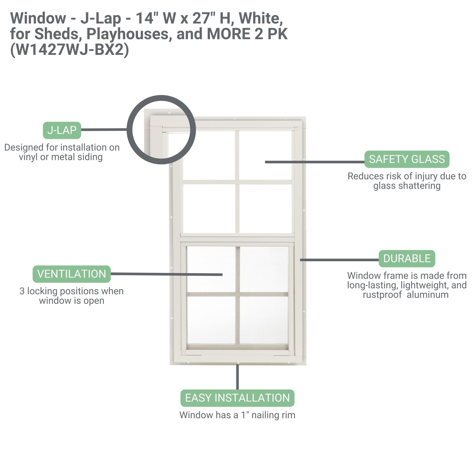 14" W x 27" H J-Lap Shed Window,  2 PK