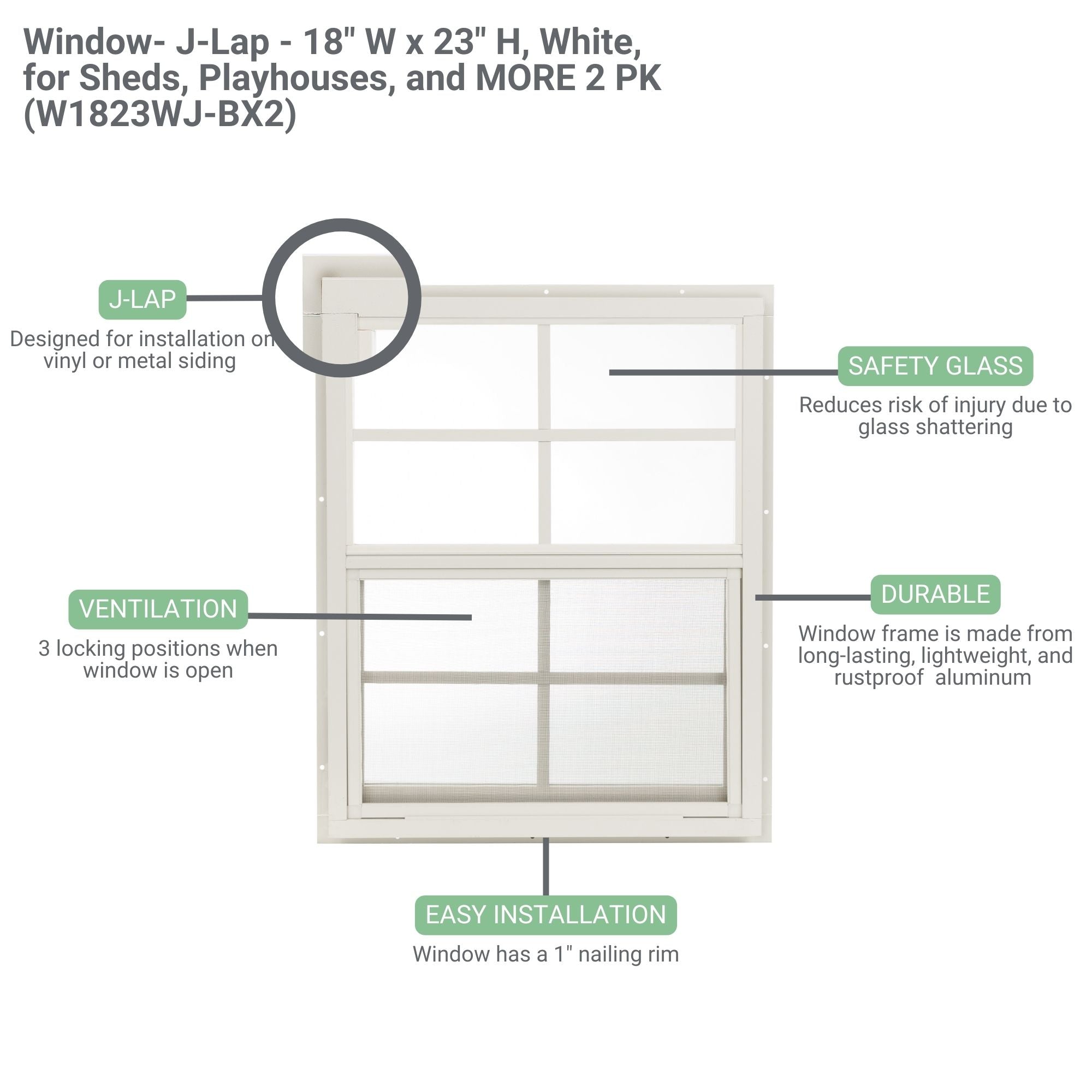 18" W x 23" H J-Lap Shed Window, 2 PK