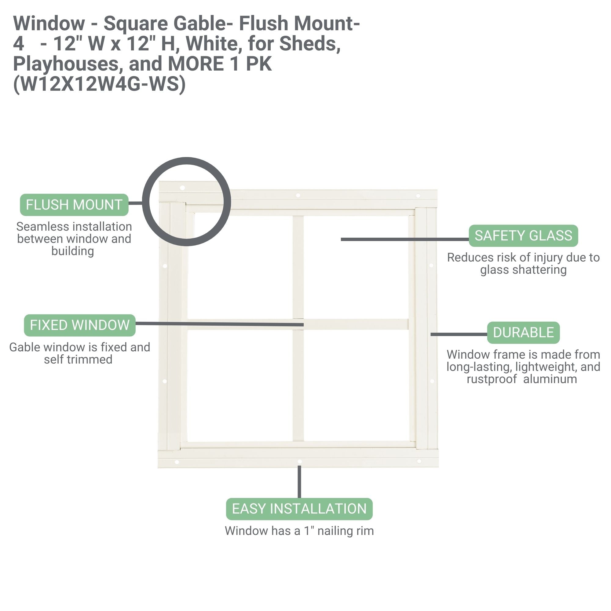 12" W x 12" H Square Gable Flush Mount Shed Window 1 PK