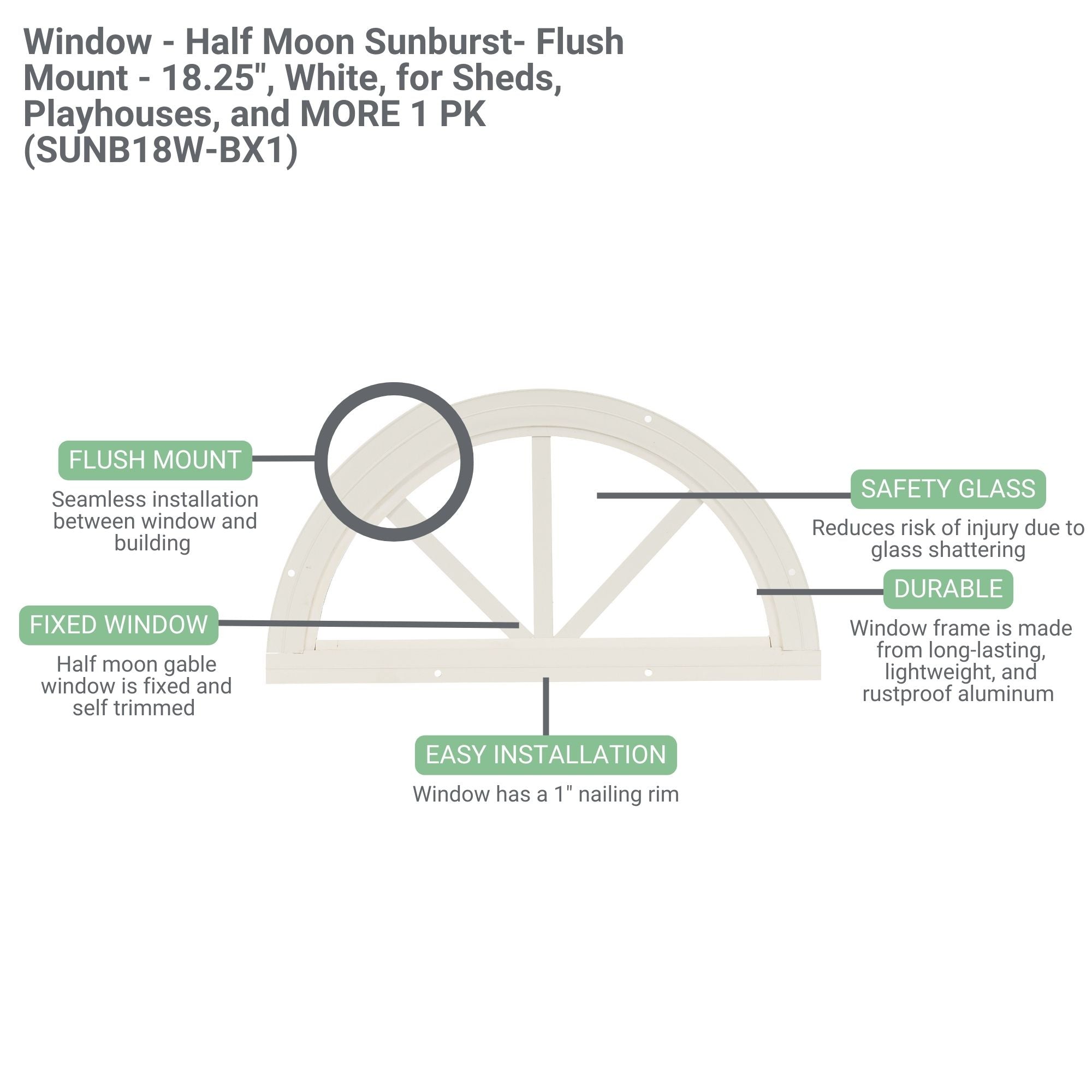 18.25" Half Moon Sunburst Flush Mount Shed Window